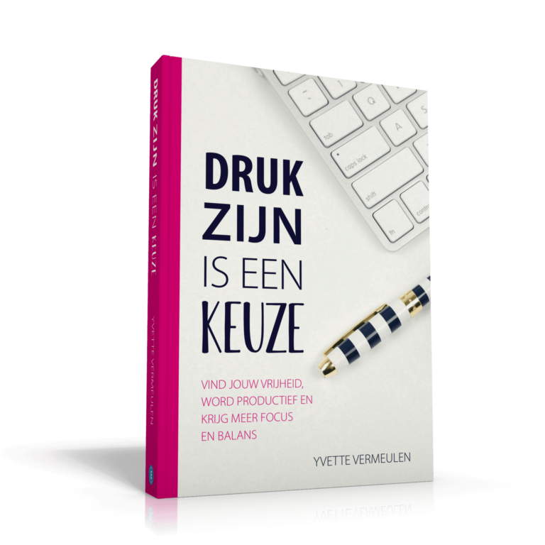 druk zijn is een keuze