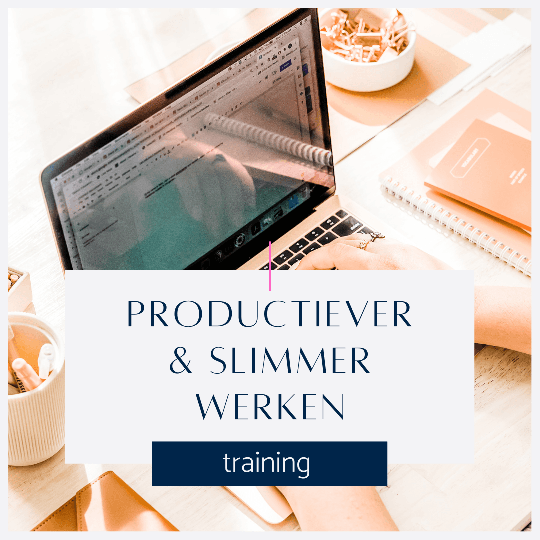 Productiever en Slimmer Werken
