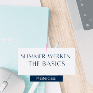 slimmer werken basics